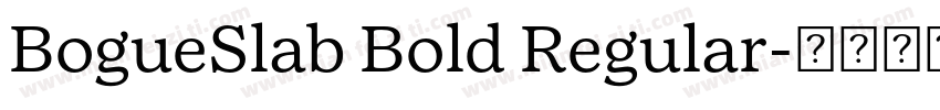 BogueSlab Bold Regular字体转换